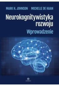 Neurokognitywistyka rozwoju Wprowadzenie
