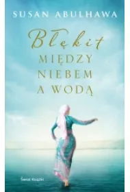 B��kit mi�dzy niebem a wod�