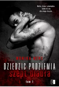 Szept diab�a. Dziedzic podziemia. Tom 1