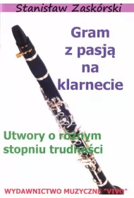 Gram z pasj� na klarnecie
