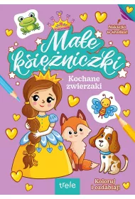 Kochane zwierzaki. Mae ksiniczki