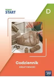 Pewny start. Poziom D. Codziennik. Kreatywno
