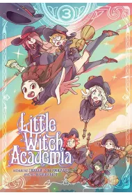 Little Witch Academia. Tom 3