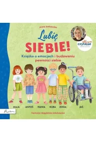 Aktywne Czytanie. Lubi� siebie! Ksi��ka o emocjach i budowaniu pewno�ci siebie