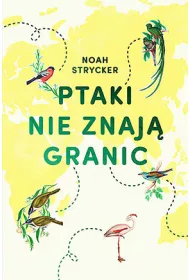 Ptaki nie znaj granic