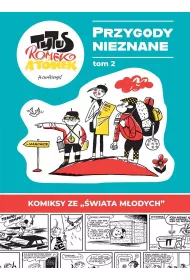 Przygody Nieznane. Tytus, Romek i A'Tomek. Tom 2