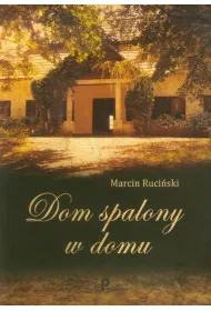 Dom spalony w domu