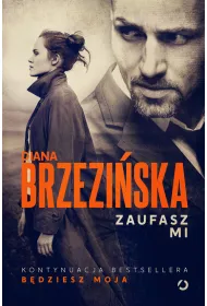 eBook Zaufasz mi. Ada Czarnecka i Krystian Wilk. Tom 2 mobi epub
