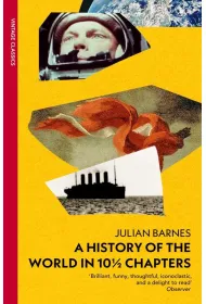A History of the World in 10 1/2 Chapters