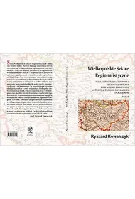 Wielkopolskie szkice regionalistyczne Tom 6