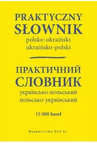 Praktyczny s�ownik polsko-ukrai�ski, ukrai�sko-polski