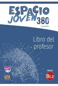 Espacio Joven 360 B1.2 przewodnik metodyczny