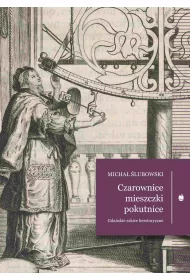 eBook Czarownice, mieszczki, pokutnice pdf mobi epub