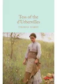 Tess of the d'Urbervilles. Collector's Library