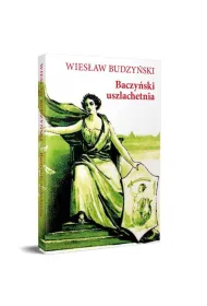 Baczy�ski uszlachetnia
