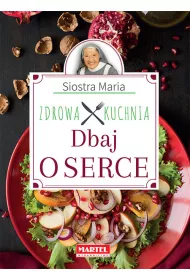 Dbaj o serce