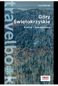 G�ry �wi�tokrzyskie. Kielce i Sandomierz. Travelbook