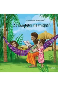 Ze witymi na misjach
