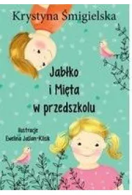 Jab�ko i Mi�ta w przedszkolu