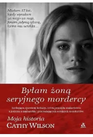 By�am �on� seryjnego mordercy