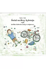 �wiat wed�ug J�drzeja, czyli kr�tka historia osoby z autyzmem