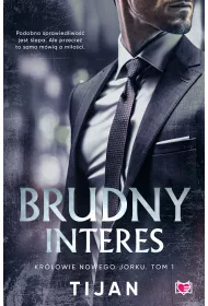 Brudny interes. Krlowie Nowego Jorku. Tom 1