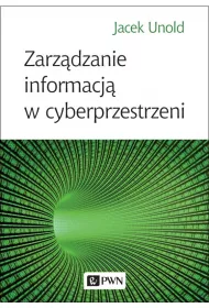 Zarz�dzanie informacj� w cyberprzestrzeni