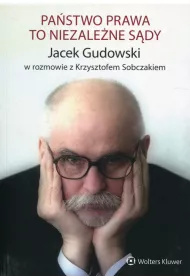 Pa�stwo prawa to niezale�ne s�dy