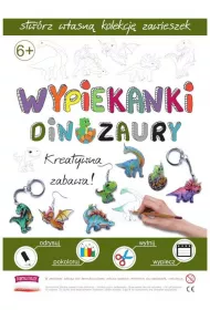 Fabryka Frajdy Wypiekanki dinozaury. Kreatywna zabawa!