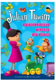 Najpi�kniejsze wiersze dla dzieci. Tuwim (OT)