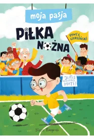 Moja pasja. Pi�ka no�na