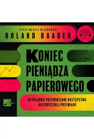 Audiobook Koniec pieni�dza papierowego CD