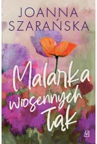 Malarka wiosennych k. Lene pejzae. Tom 1