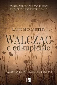 Walcz�c o odkupienie