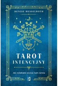 eBook Tarot intencyjny. Jak wiadomie uywa kart tarota mobi epub