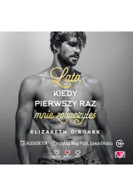 Audiobook Lato, kiedy pierwszy raz mnie zobaczy�e�. Pewnego lata. Tom 5 mp3