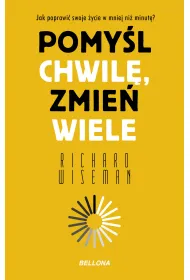 Pomy�l chwil�, zmie� wiele