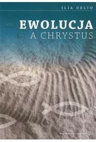 Ewolucja a Chrystus