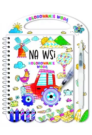 Kolorowanie wod�. Na wsi