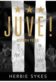 Juve! Historia pot�gi