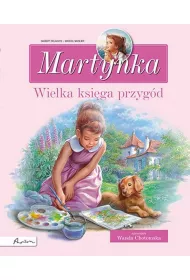 Martynka. Wielka ksiga przygd. Zbir opowiad