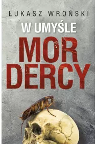 W umy�le mordercy