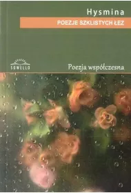 Poezje szklistych �ez