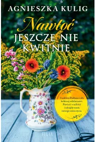 Naw�o� jeszcze nie kwitnie
