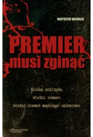 Premier musi zgin��