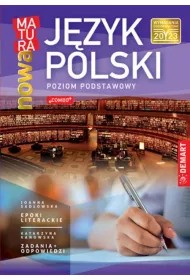 Nowa matura. Jzyk polski. Poziom podstawowy