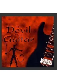 The Devil Plays Guitar Devil`s Disciples CD