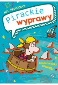 Hej, przygodo! Pirackie wyprawy