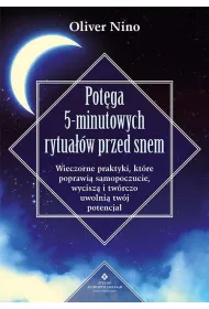 Potga 5-minutowych rytuaw przed snem