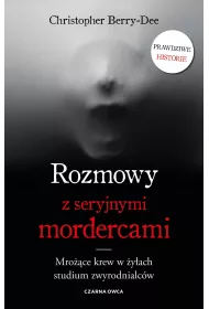 Rozmowy z seryjnymi mordercami